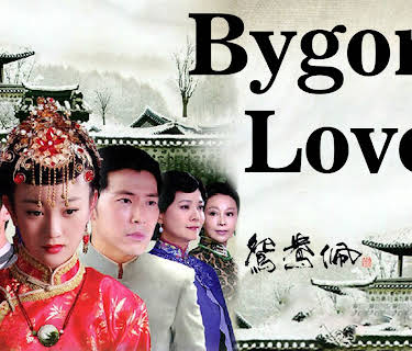 Bygone Love