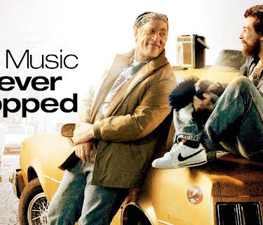 The Music Never Stopped (2011)