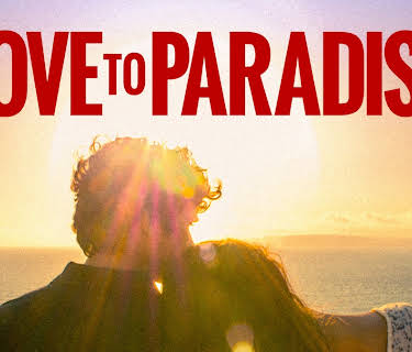 Love to Paradise (2017)