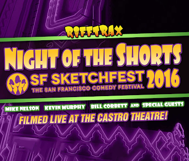 RiffTrax: Night of the Shorts - SF Sketchfest 2016 (2016)