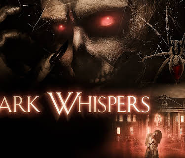 Dark Whispers: Vol. 1 (2021)