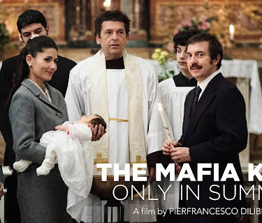 The Mafia Kills Only in Summer (2015)