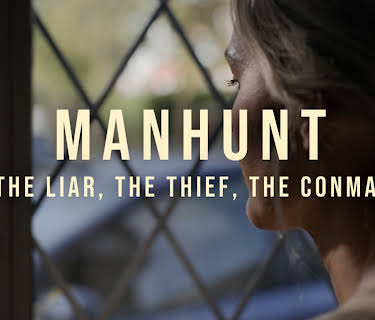 Manhunt: The Liar, The Thief, The Conman