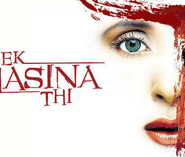 Ek Hasina Thi (2004)