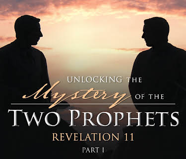 Unlocking the Mystery of the Two Prophets: Revelation 11 Part 1 (2017)