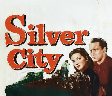 SILVER CITY (1951)