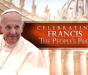 Celebrating Francis: The People's Pope