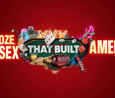 The Booze, Bets and Sex That Built America