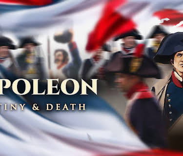 Napoleon: Destiny & Death (2021)