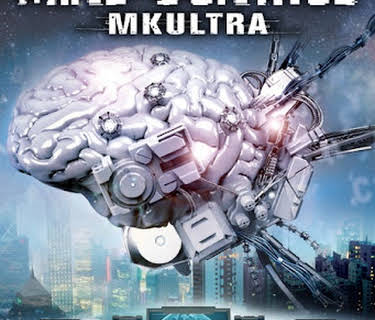 Mind Control: MK Ultra (2018)