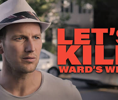 Let's Kill Wards Wife (2014)