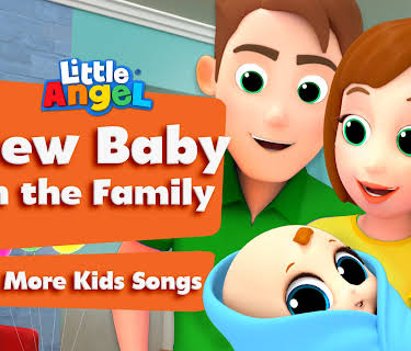 New Baby in the Family & More Kids Songs - Little Angel