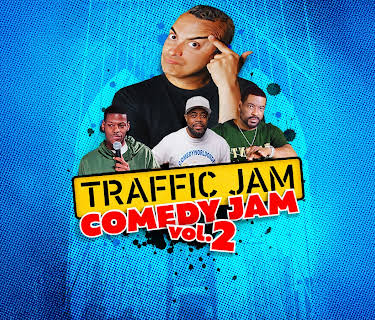 Traffic Jam Comedy Jam Vol 2 (2025)