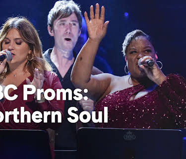 BBC Proms: Northern Soul (2023)