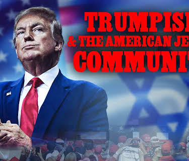 Trumpism & the American Jewish Community (2022)