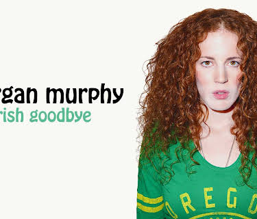 Morgan Murphy: Irish Goodbye (2014)