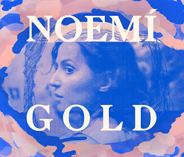 Noemí Gold (English Subtitles) (2024)