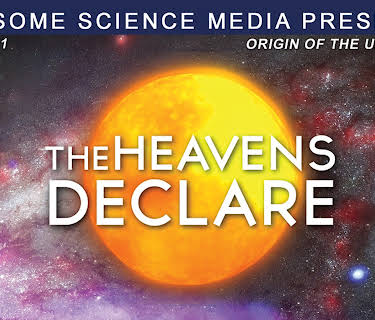 The Heavens Declare: Origin of Universe