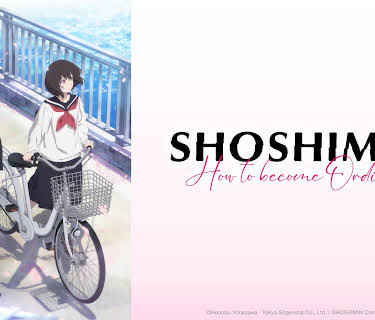 SHOSHIMIN: How to become Ordinary - S02