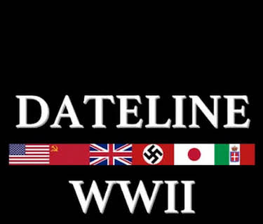 Dateline World War II