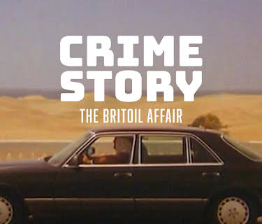 Crime Story: The Britoil Affair (1992)