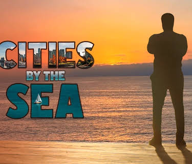 Cities by the Sea