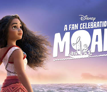 A Fan Celebration of Moana
