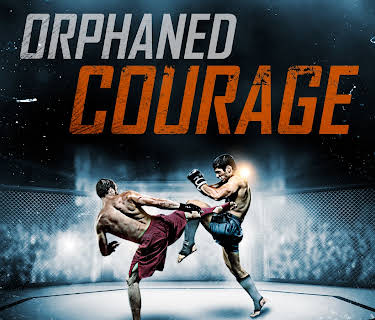 Orphaned Courage (2017)
