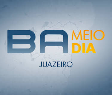 Bahia Meio Dia – Juazeiro