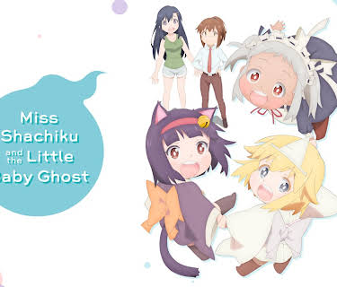 Miss Shachiku and the Little Baby Ghost