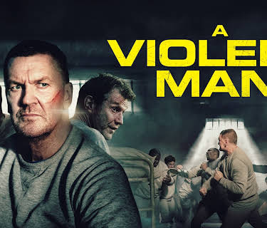 A Violent Man (2022)