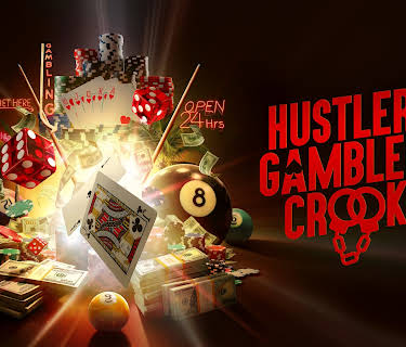 Hustlers Gamblers Crooks, Season 1