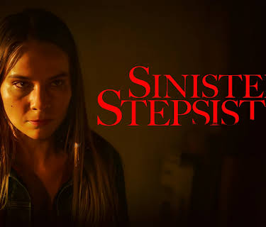 Sinister Stepsister (2022)