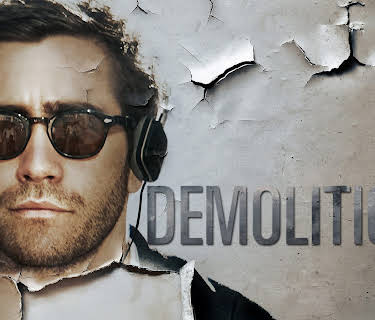 Demolition (2016)