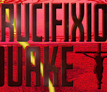 Crucifixion Quake (2020)