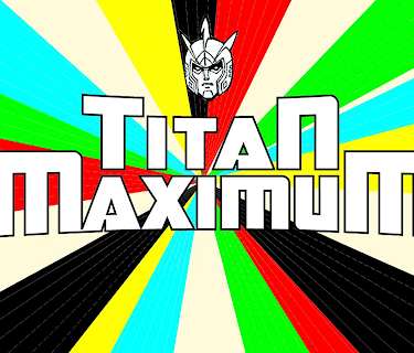 Titan Maximum Season 1