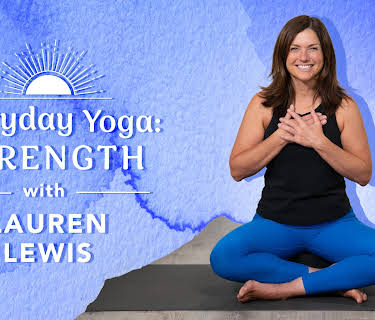 Everyday Yoga: Strength