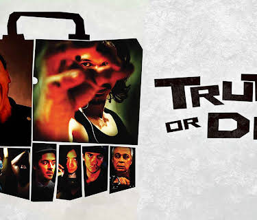 Truth Or Die (2015)