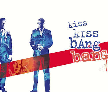 Kiss Kiss Bang Bang (2005)