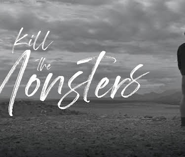 Kill the Monsters (2020)