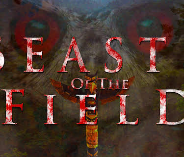 Beasts of the Field (2019)
