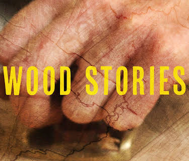 Wood Stories (2023)