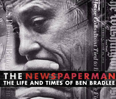 The Newspaperman: The Life And Times of Ben Bradlee (2017)