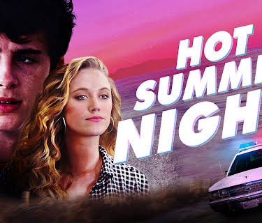 Hot Summer Nights (2018)