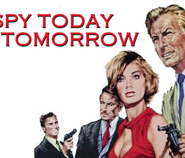 Spy Today, Die Tomorrow (1967)