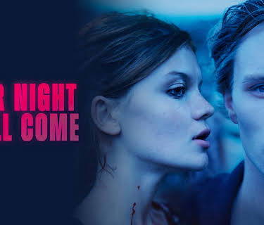For Night Will Come (2025)