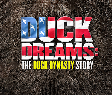 Duck Dreams The Duck Dynasty Story (2015)