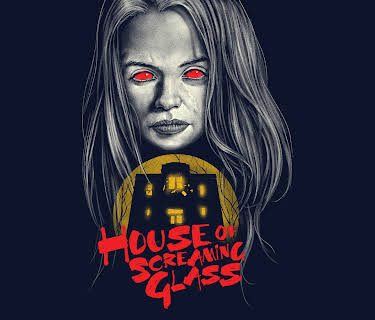 House of Screaming Glass (2024)