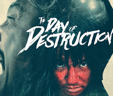The Day of Destruction (2022)