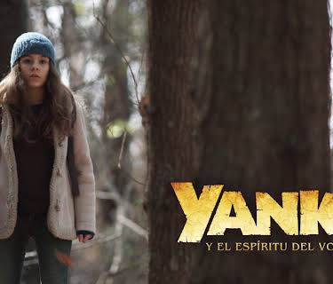 Yanka y El Espíritu del Volcán (2018)